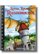 Ritter, Räuber, Riesendrachen