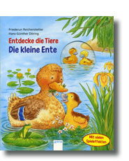 Entdecke die Tiere Die kleine Ente 