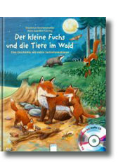 Der kleine Fuchs  und die Tiere im Wald