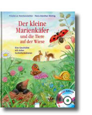 Der kleine Marienkäfer  und die Tiere auf der Wiese