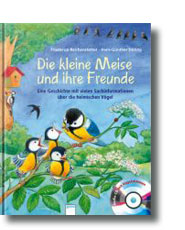 Die kleine Meise  und ihre Freunde