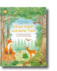 Unser Wald und seine Tiere. Sonderausgabe